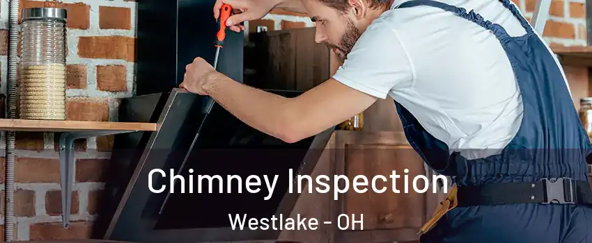  Chimney Inspection Westlake - OH