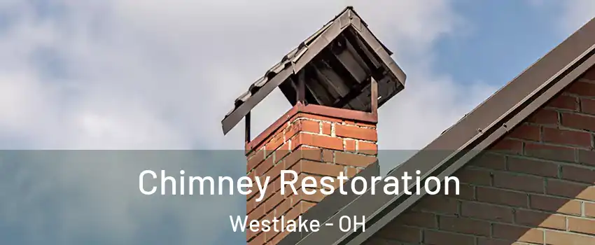  Chimney Restoration Westlake - OH