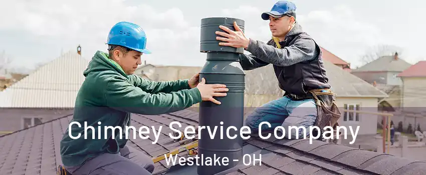  Chimney Service Company Westlake - OH
