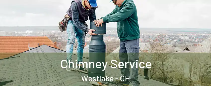  Chimney Service Westlake - OH